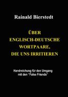 Über englisch-deutsche Wortpaare, die uns irritieren di Rainald Bierstedt edito da Books on Demand