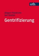 Gentrifizierung di Jürgen Friedrichs, Jan Glatter edito da Budrich