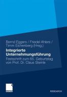 Integrierte Unternehmensführung edito da Gabler Verlag