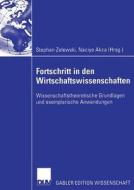 Fortschritt in den Wirtschaftswissenschaften edito da Deutscher Universitätsverlag