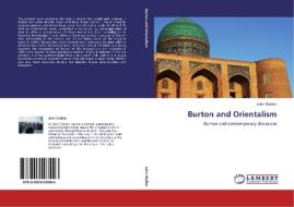 Burton and Orientalism di John Wallen edito da LAP Lambert Academic Publishing