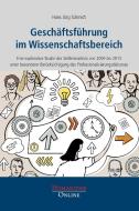 Geschäftsführung im Wissenschaftsbereich di Hans Jörg Schmidt edito da Humanities Online