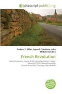 French Revolution edito da Alphascript Publishing