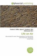 Life On Air edito da Alphascript Publishing
