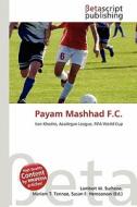Payam Mashhad F.C. edito da Betascript Publishing