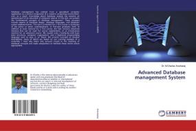 Advanced Database management System di M. Charles Arockiaraj edito da LAP Lambert Academic Publishing