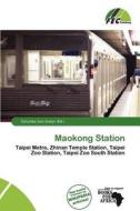 Maokong Station edito da Fec Publishing