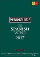 Penin Guide to Spanish Wine 2017 di Pianderre edito da Pi & Erre Ediciones