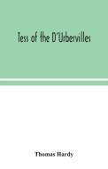 Tess of the D'Urbervilles di Thomas Hardy edito da Alpha Editions
