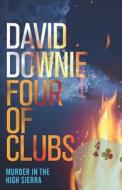 Four Of Clubs di David Downie edito da Independently Published