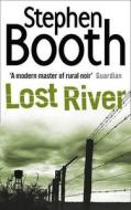 Lost River di Stephen Booth edito da HarperCollins Publishers