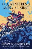 The Adventures of Amina Al-Sirafi di Shannon Chakraborty edito da HARPER VOYAGER