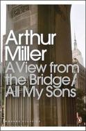A View from the Bridge di Arthur Miller edito da Penguin Books, Limited (UK)