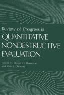 Review of Progress in Quantitative Nondestructive Evaluation: Volume 2a / Volume 2b edito da SPRINGER NATURE