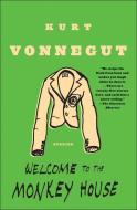 Welcome to the Monkey House di Kurt Vonnegut edito da DELTA