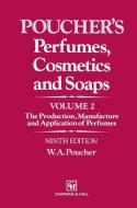 Perfumes, Cosmetics and Soaps di W. A. Poucher edito da Springer Netherlands