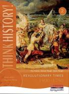 Think History: Revolutionary Times 1500-1750 Core Pupil Book 2 edito da Pearson Education Limited