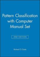 Pattern Classification 2nd Edition with Computer Manual 2nd Edition Set di Richard O. Duda edito da Wiley-Blackwell