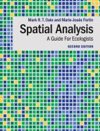 Spatial Analysis di Mark R. T. Dale, Marie-Josée Fortin edito da Cambridge University Press