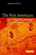 The First Americans di Joseph F. Powell edito da Cambridge University Press