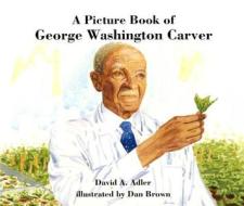 A Picture Book of George Washington Carver di David A. Adler edito da Turtleback Books