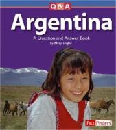 Argentina: A Question and Answer Book di Mary Englar edito da Capstone