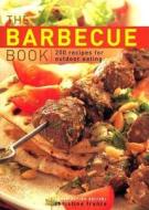 Ultimate Barbecue Book di Christina France edito da Anness Publishing