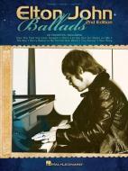 John Elton Ballads 2nd Ed Pvg Bk di Hal Leonard Publishing Corporation, Elton John edito da Omnibus Press