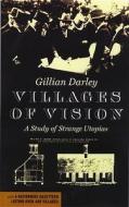 Villages Of Vision di Gillian Darley edito da Five Leaves Publications
