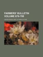 Farmers' Bulletin Volume 676-700 di United States Department of Agriculture, United States Dept of Agriculture edito da Rarebooksclub.com