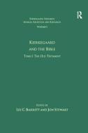 Volume 1, Tome I: Kierkegaard and the Bible - The Old Testament di Dr. Jon Stewart edito da Taylor & Francis Ltd