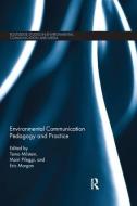 Environmental Communication Pedagogy and Practice edito da Taylor & Francis Ltd