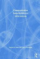 Communication di Daniel M. Dunn, Lisa J. Goodnight edito da Taylor & Francis Ltd