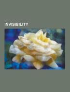 Invisibility di Source Wikipedia edito da University-press.org