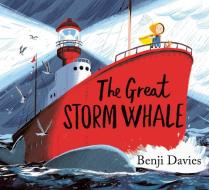 The Great Storm Whale di Benji Davies edito da Simon & Schuster Ltd