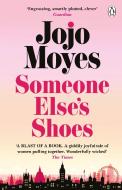 Someone Else's Shoes di Jojo Moyes edito da Penguin Books Ltd (UK)