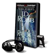 Rapture in Death [With Earbuds] di J. D. Robb edito da Findaway World