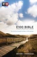 Niv E100 Bible di New International Version, Whitney T. Kuniholm edito da Hodder & Stoughton General Division