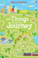 100 Things To Do on a Journey di Rebecca Gilpin edito da Usborne Publishing Ltd