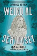 Weird Al di Lily E. Hirsch edito da Rowman & Littlefield