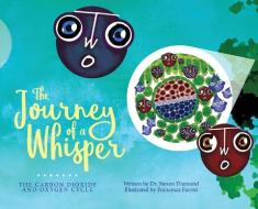 The Journey of a Whisper di Steven Diamond edito da Gatekeeper Press