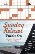Sunday Relaxer Puzzle On Vol 4 di Speedy Publishing Llc edito da Speedy Publishing LLC