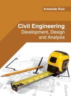 Civil Engineering edito da Willford Press