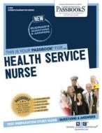 Health Service Nurse di National Learning Corporation edito da National Learning Corp