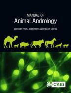 Manual Of Animal Andrology edito da CABI Publishing
