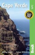Cape Verde di Colum Wilson, Aisling Irwin edito da Bradt Travel Guides