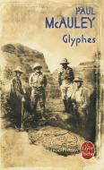 Glyphes di Paul J. McAuley edito da LIVRE DE POCHE