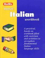 Berlitz Basic Italian Workbook di Berlitz Guides edito da Berlitz Publishing Company