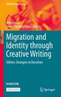 Migration and Identity through Creative Writing edito da Springer Nature Switzerland