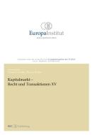 Kapitalmarkt - Recht und Transaktionen XV di Thomas U. Reutter edito da buch & netz